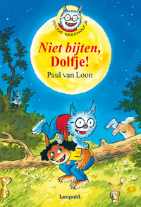 Dolfje Weerwolfje - Niet bijten, Dolfje!
