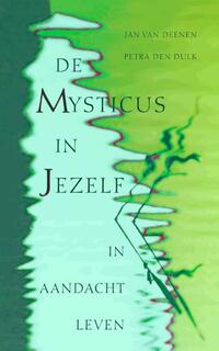 De mysticus in jezelf