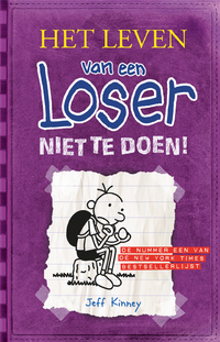 Het leven van een loser 5 - Niet te doen