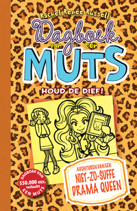 Dagboek van een muts 9 - Houd de dief!