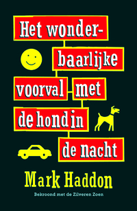 Het wonderbaarlijke voorval met de hond in de nacht