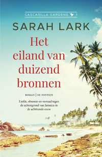 Cascarilla Gardens 1 - Het eiland van duizend bronnen