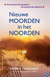 Nieuwe moorden in het noorden