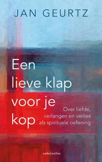 Een lieve klap voor je kop