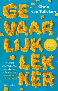 Gevaarlijk lekker