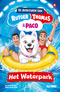 De avonturen van Rutger, Thomas & Paco 6 - Het Waterpark