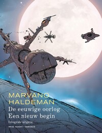 De eeuwige oorlog - Een nieuw begin