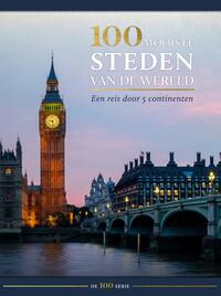 100 Mooiste Steden Van De Wereld