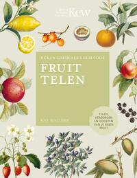 De Kew Gardener's gids voor Fruit Telen