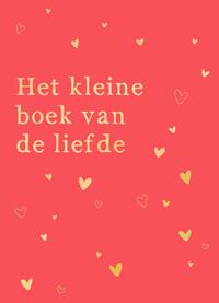 Het Kleine Boek Van De Liefde