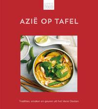 Azië op tafel - Love food