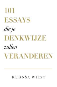 101 Essays Die Je Denkwijze Zullen Veranderen