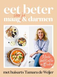 Eet beter voor je maag en darmen met huisarts Tamara de Weijer