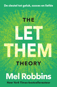 The Let Them Theory