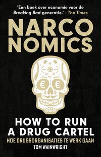 Narconomics: How to Run a Drug Cartel