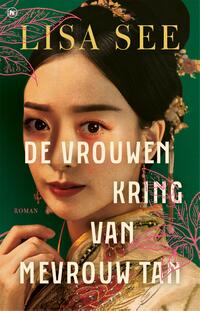 De vrouwenkring van mevrouw Tan