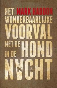 Het Wonderbaarlijke voorval met de hond in de nacht