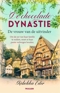 De Chocolade Dynastie 2 - De vrouw van de uitvinder