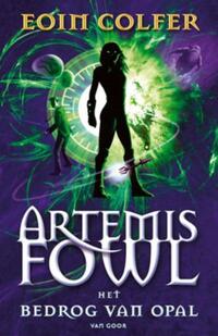 Artemis Fowl 4 bedrog van Opal