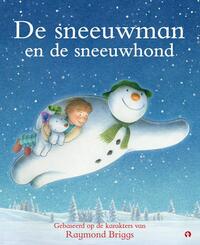 De Sneeuwman en de sneeuwhond, gebaseerd op de karakters van Raymond Briggs, Prentenboek