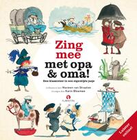 Zing mee met opa en oma