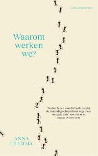 Waarom werken we?