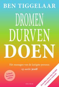 Dromen, Durven Doen