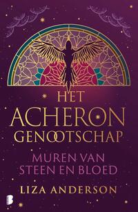 Het Acheron Genootschap 1 - Muren van steen en bloed