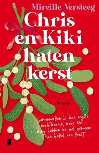 Chris en Kiki haten kerst