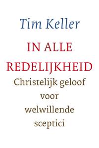 In alle redelijkheid