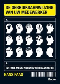 De gebruiksaanwijzing van uw medewerker