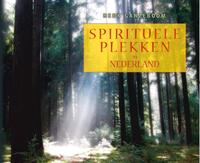 Spirituele plekken in Nederland