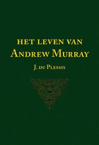 Het leven van Andrew Murray
