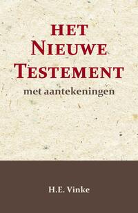 Het Nieuwe Testament met Aantekeningen 1
