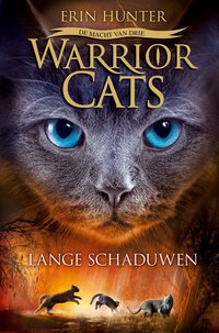 Warrior Cats serie III - Lange schaduwen (deel 5)
