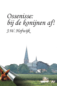 Ossenisse: bij de konijnen af !