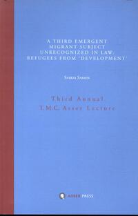 A Third Emergent Migrant Subject Unrecognized in Law: Refugees from 'Development'