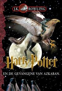 Harry Potter 3 - Harry Potter en de gevangene van Azkaban