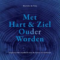 Met hart & ziel ouder worden