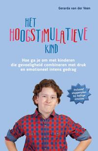 Het hoogstimulatieve kind