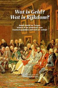 Wat is geld? Wat is rijkdom?