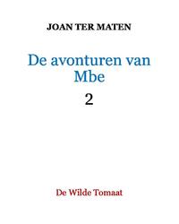 De avonturen van Mbe