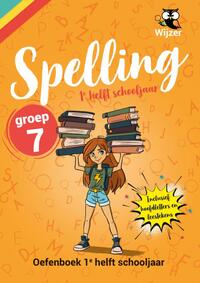 Spelling Groep 7 Oefenboek
