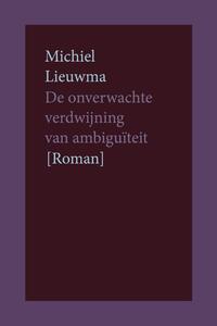 De onverwachte verdwijning van ambiguïteit