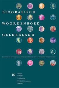 Bekende en onbekende mannen en vrouwen uit de Gelderse geschiedenis