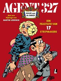 Agent 327 - Hulde aan de jarige