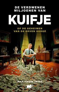De verdwenen miljoenen van Kuifje