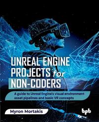 Unreal Engine Projects for Non-coders