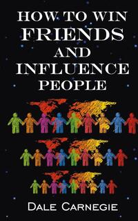 How To Win Friends & Influence People