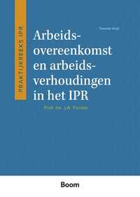 Arbeidsovereenkomst en arbeidsverhoudingen in het IPR